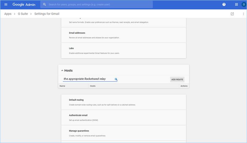 A screenshot of the Settings for Gmail page of the Google Admin console, showing the words "the appropriate Rocketseed relay" typed into the search box under "Hosts".