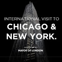 The words "INTERNATIONAL VISIT TO CHICAGO & NEW YORK. MAYOR OF LONDON" are written in white over a black and white image of a skyscraper.