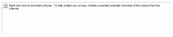 A box containing a smaller box with a red X inside, and the words "Right-click here to download pictures. To help protect your privacy, Outlook prevented automatic download of this picture from the Internet".