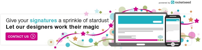 A Rocketseed banner with the words "Give your signatures a sprinkle of stardust. Let our designers work their magic" above a "CONTACT US" button, next to a graphic of a laptop and mobile.