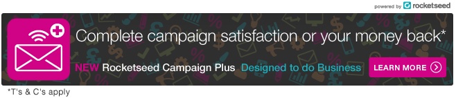A rocketseed banner that reads "Complete campaign satisfaction or your money back", with a square icon showing an envelope with lines radiating from it, and a "LEARN MORE" button.