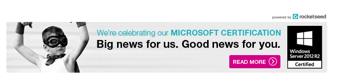 A Rocketseed email banner with a black and white photo of a boy wearing a superhero costume on the left, the words "We're celebrating our MICROSOFT CERTIFICATION Big news for us. Good news for you" in the centre above a READ MORE button, and the Windows Service 2012 R2 Certified icon on the right.