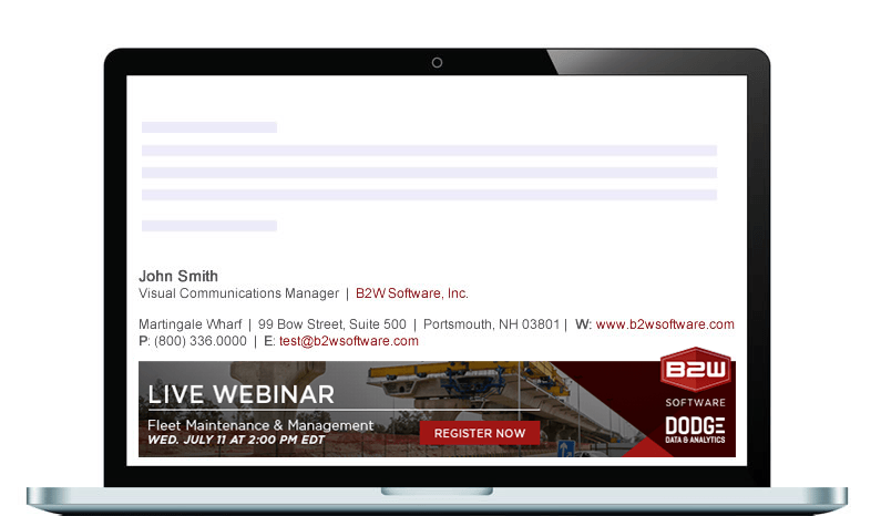 A laptop showing an email signature and banner for John Smith, with contact details, B2W company details, and an advertisement for a live webinar.
