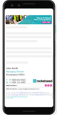Android Phone with branded email An iPhone screen showing the Rocketseed email banner and signature.