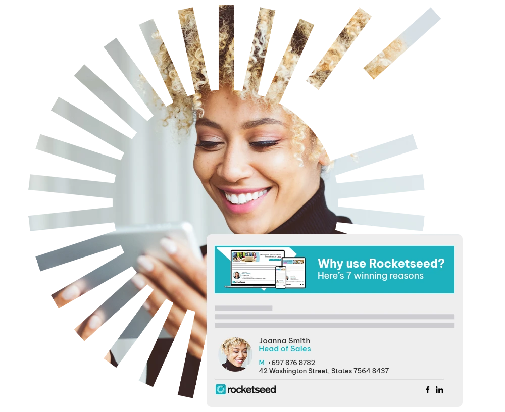 Email Signature Management and Marketing - Rocketseed A lady smiling and looking at her smart device. There is also an example of her professional business email signature including an email marketing banner